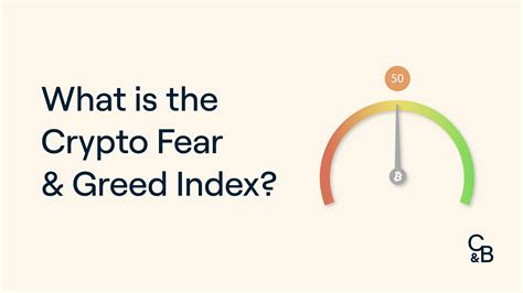 Decoding Market Sentiment: Understanding the Bitcoin Fear and Greed Index